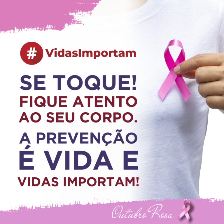 OUTUBRO ROSA – A PREVENÇÃO É O MELHOR REMÉDIO