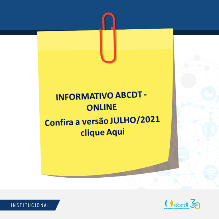 INFORMATIVO ABCDT – JULHO 2021