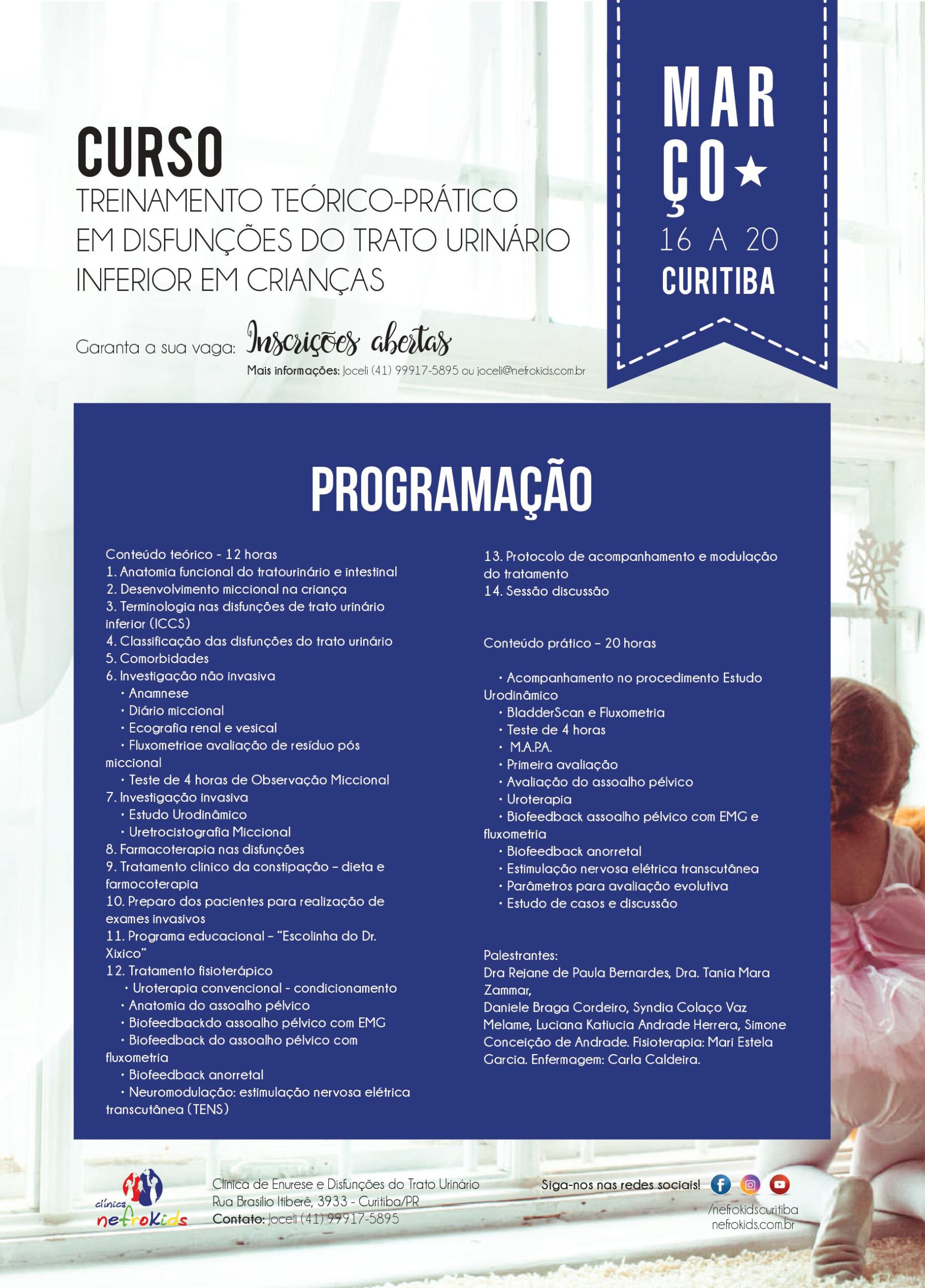 Curso- Treinamento Teórico-Prático em Disfunções do Trato Uninário Inferior emCrianças