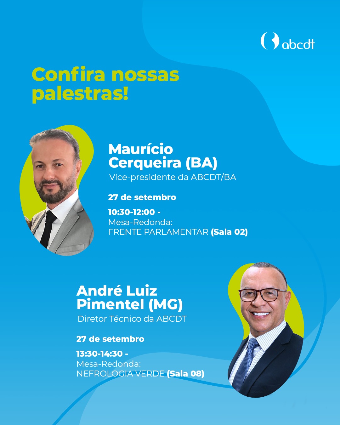 O Congresso Brasileiro de Nefrologia 2024 Palestrantes ABCDT!