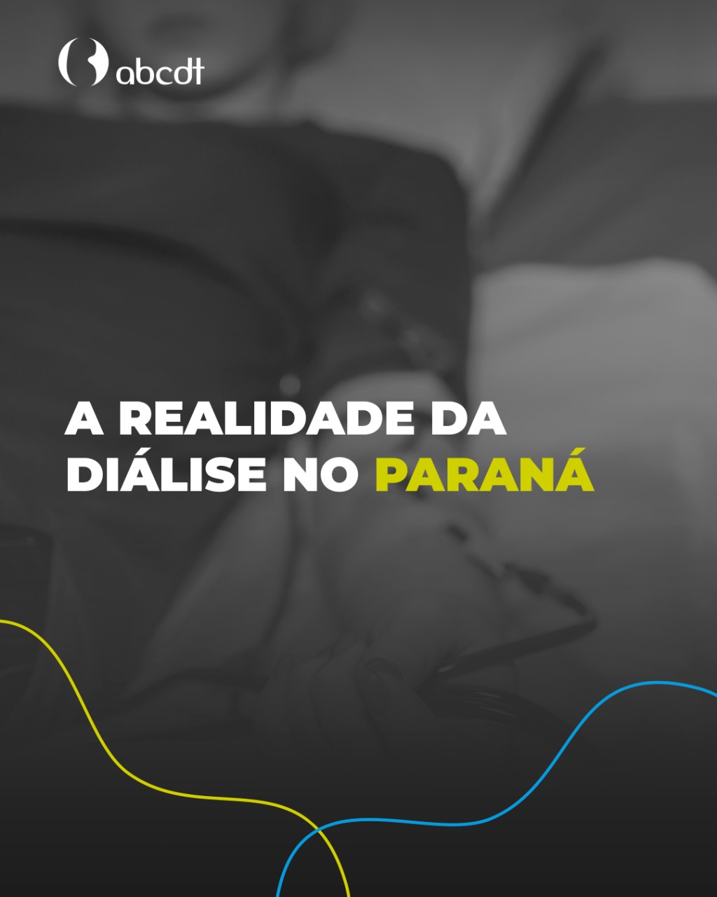 A realidade da diálise no Paraná