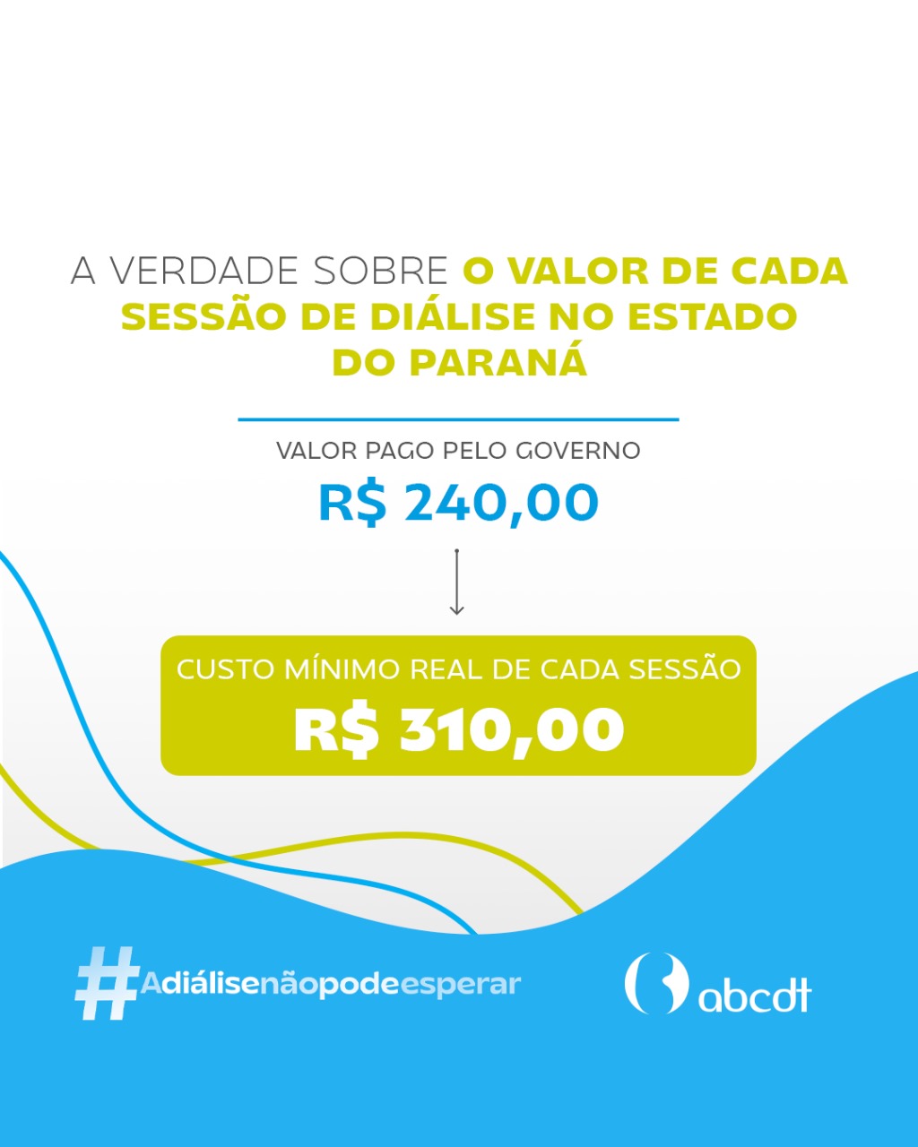 A verdade de cada valor de cada sessão de diálise do Paraná