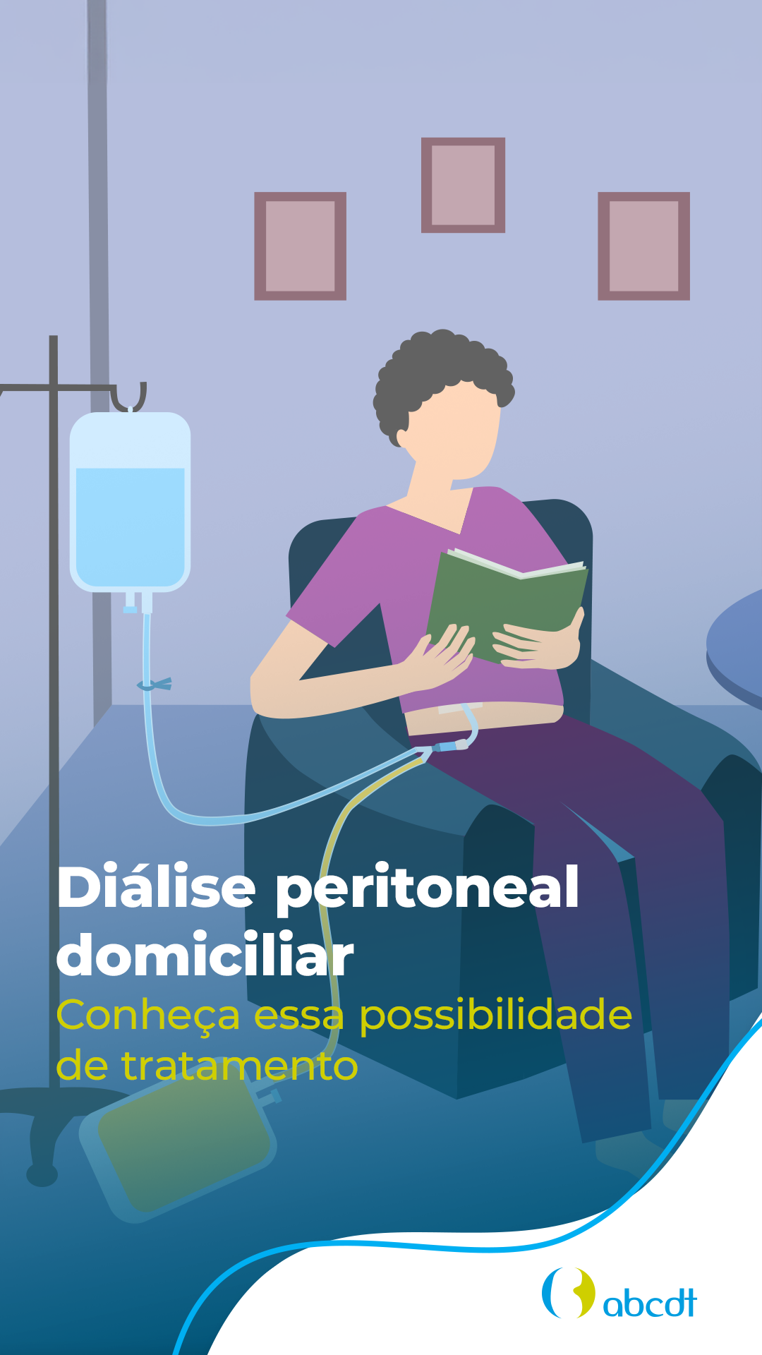 Diálise peritoneal domiciliar conheça essa possibilidade de tratamento