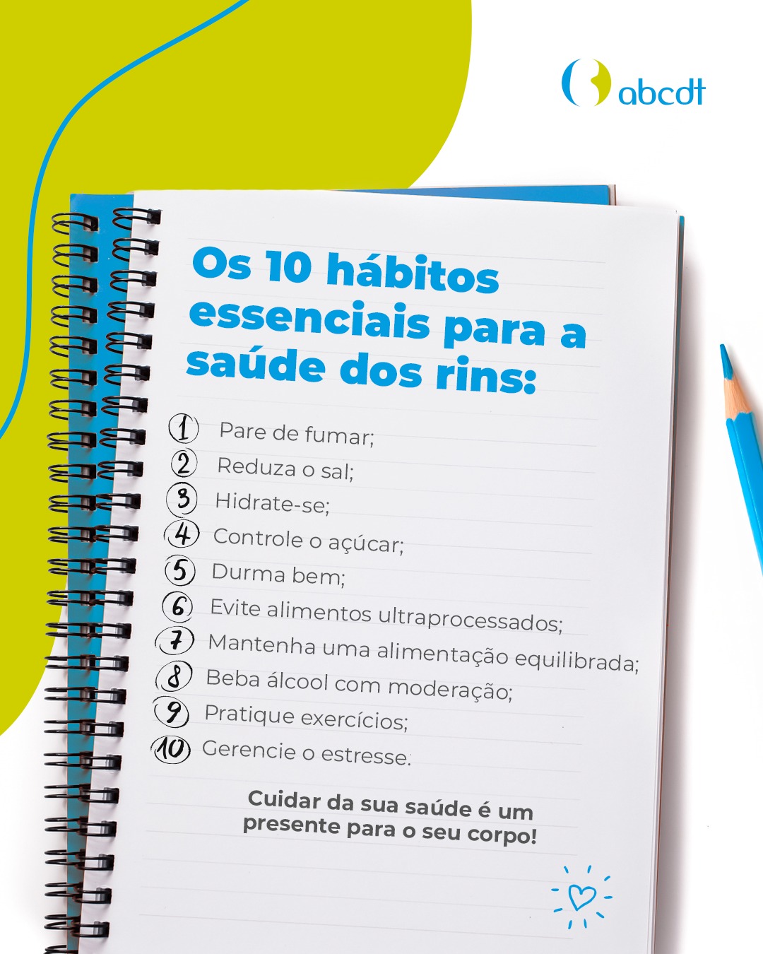 Os 10 hábitos essenciais pata saúde dos rins