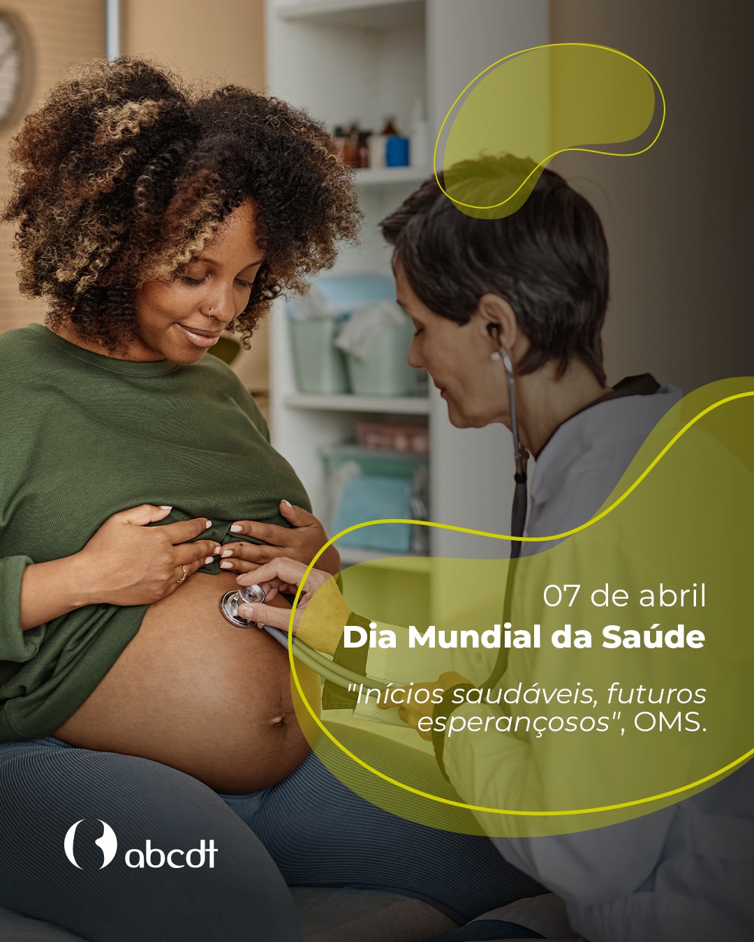 07 de Abril - Dia Mundial da Saúde