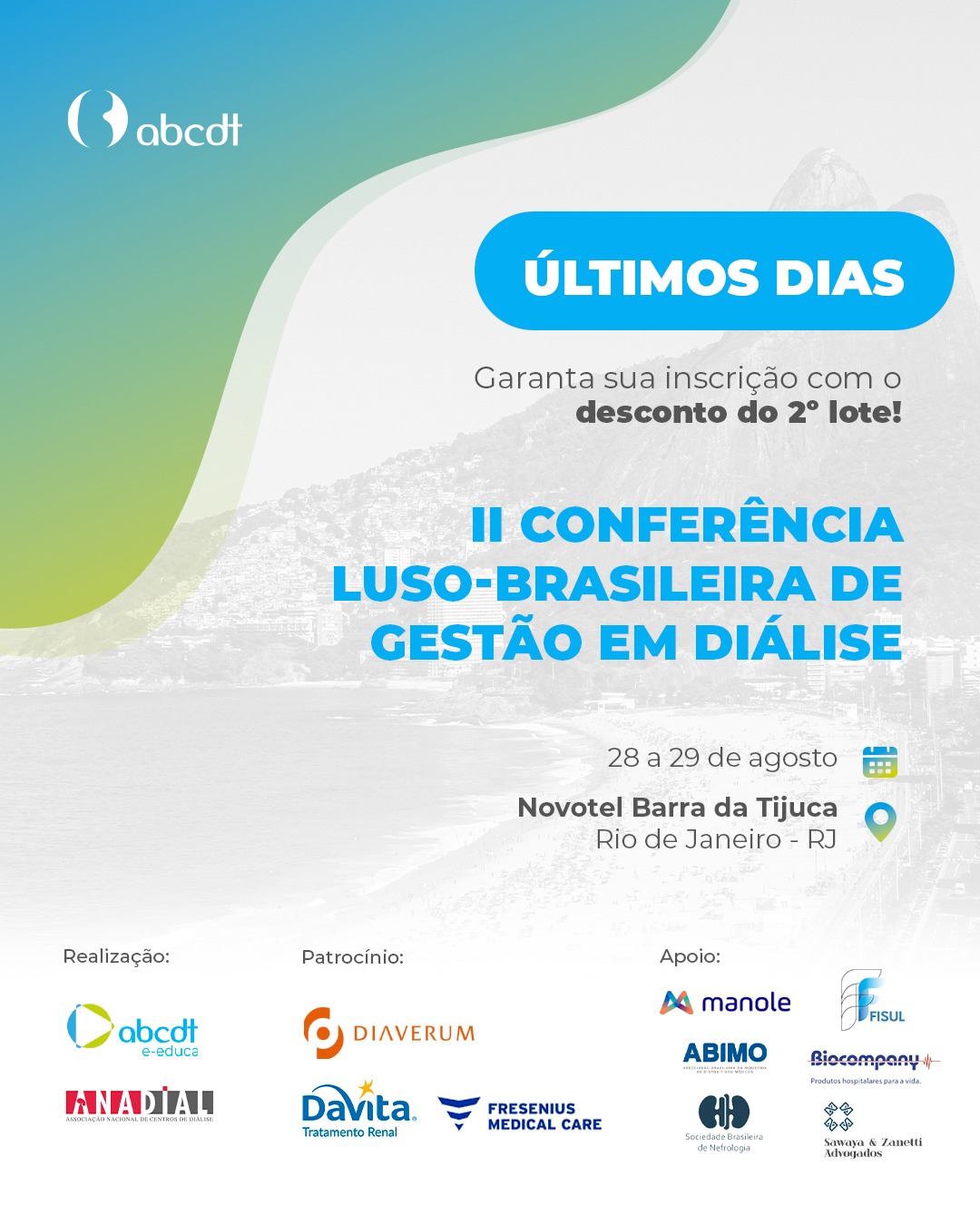 ÚLTIMOS DIAS Garanta sua inscrição com o desconto do 2° lote!