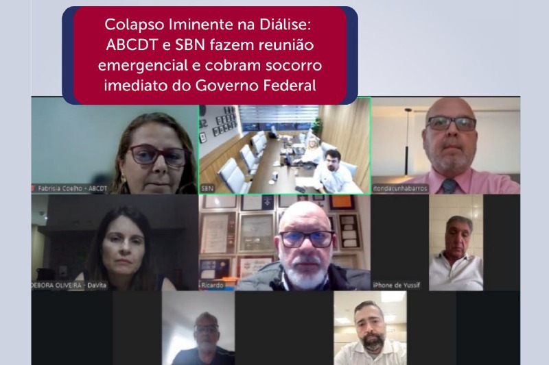 Colapso Iminente na Diálise ABCDT e SBN fazem reunião emergencial e cobram socorro imediato do Governo Federal