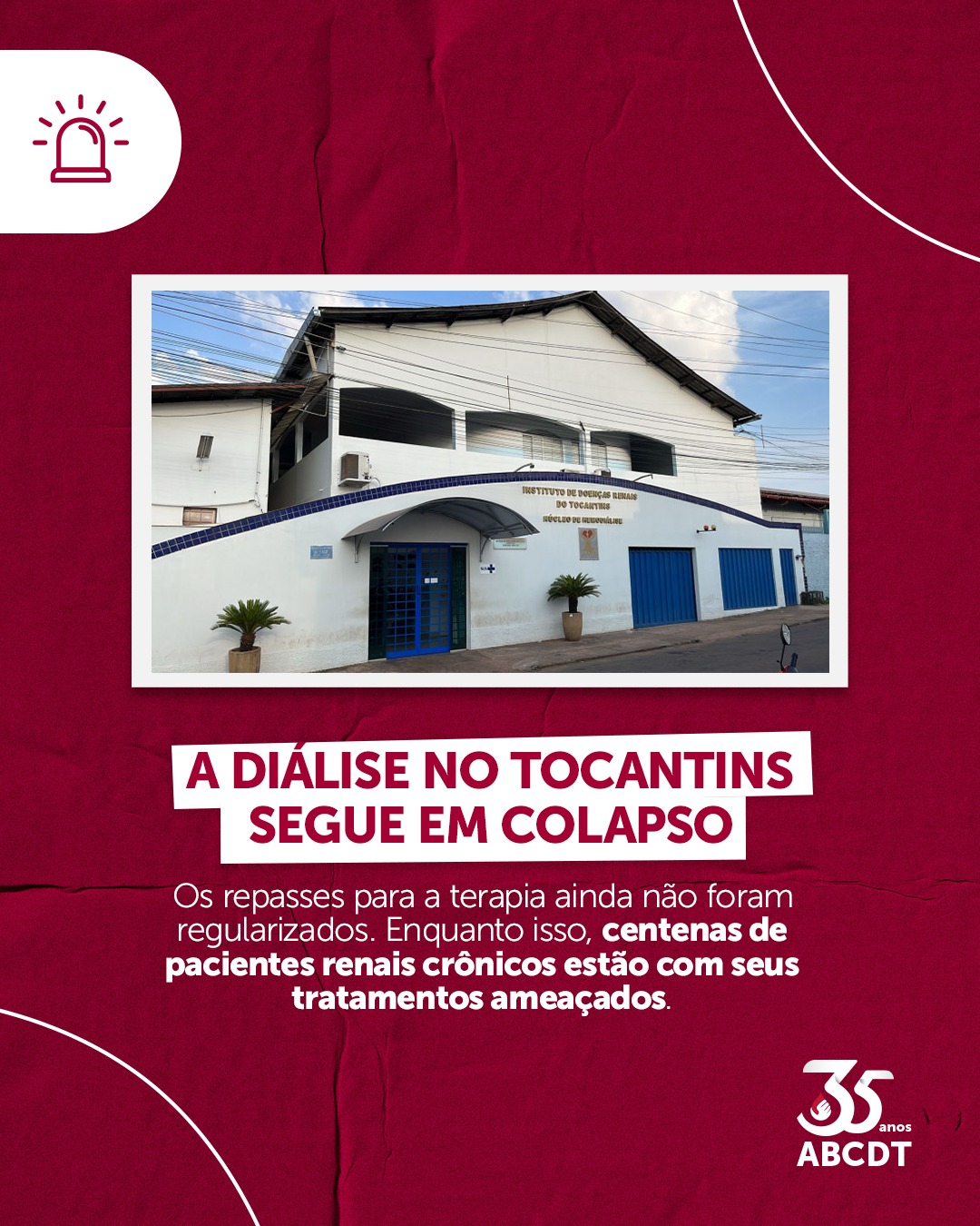 A Diálise no Tocantins segue em colapso