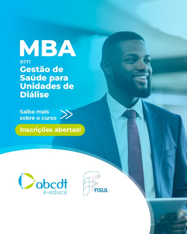 MBA em Gestão de Saúde para Unidades de Diálise. Saiba mais sobre o curso…