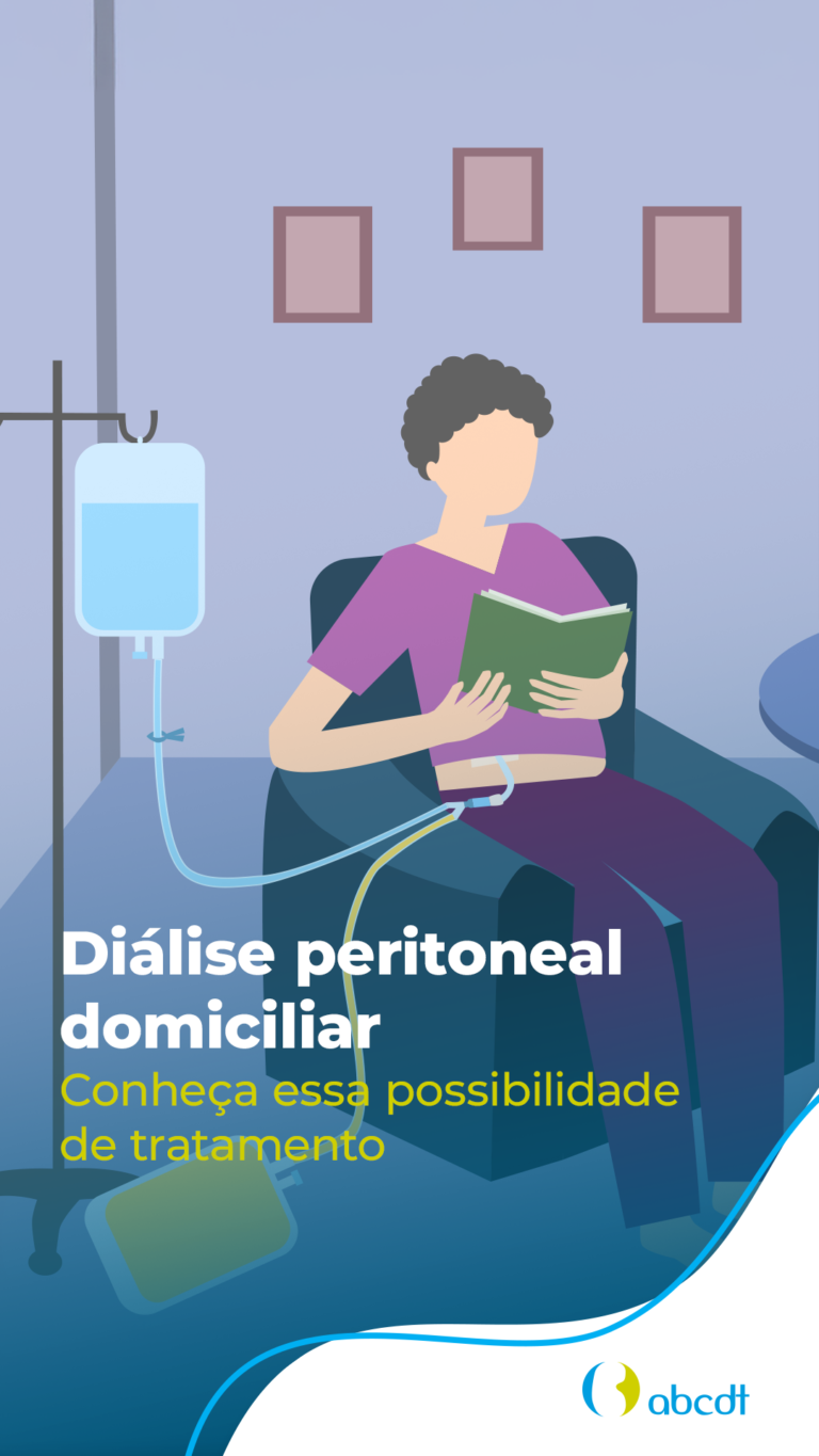 Diálise peritoneal domiciliar: Conheça essa possibilidade de tratamento