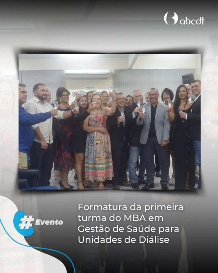 Formatura da primeira turma do MBA em Gestão de Saúde para Unidades de Diálise