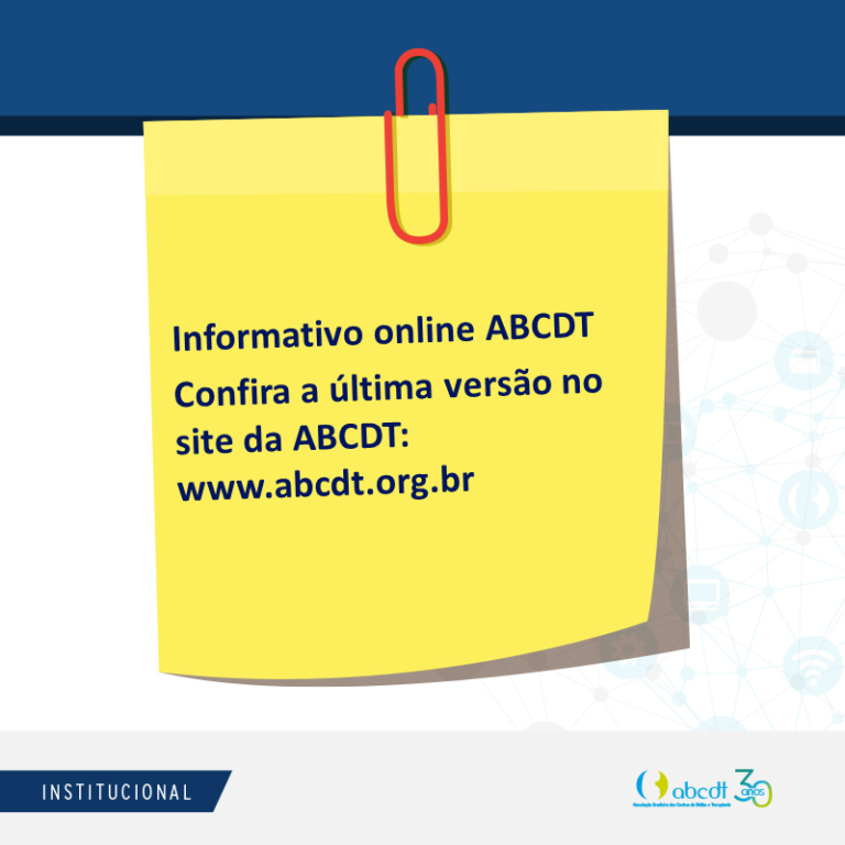 CONFIRA A ÚLTIMA VERSÃO DO INFORMATIVO ONLINE DA ABCDT