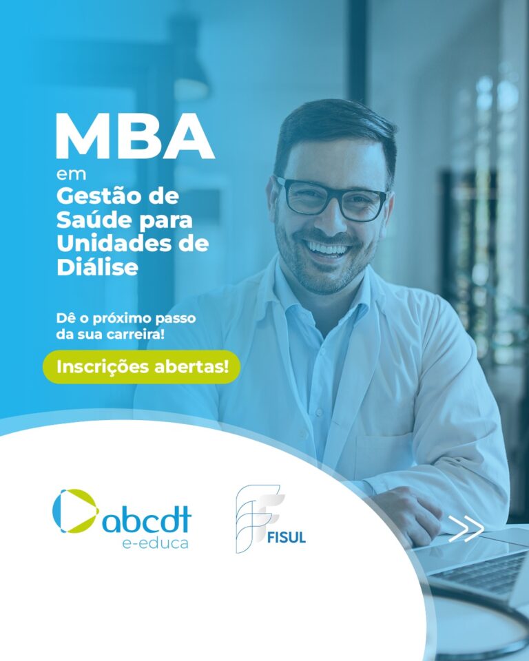 MBA em Gestão de Saúde para Unidades de Diálise, inscrições abertas!