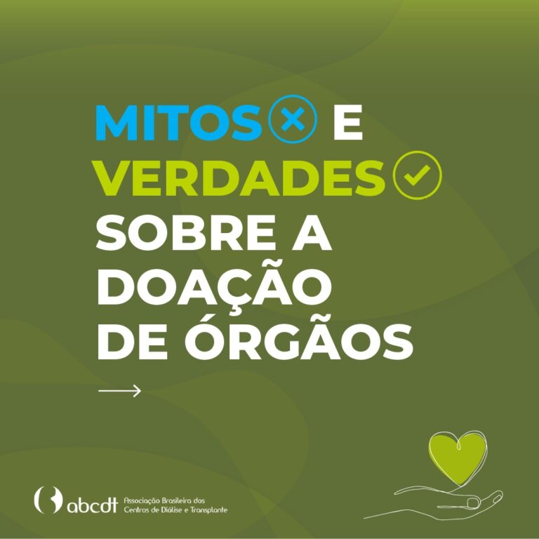 MITOS E VERDADES SOBRE A DOAÇÃO DE ÓRGÃOS