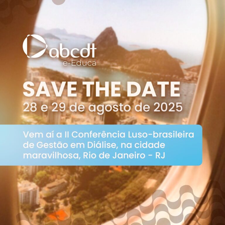 Save the date 28 e 29 de agosto de 2025 – II Conferência Luso-brasileira de Gestão em Diálise