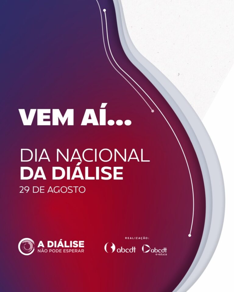 VEM AÍ… DIA NACIONAL DA DIÁLISE 29 DE AGOSTO